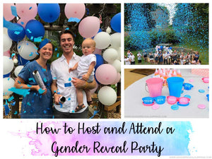 Collage of gender reveal images with the wording, "how to host and attend a gender reveal party."